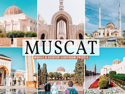 Muscat Mobile & Desktop Lightroom Presets