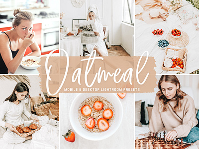 Oatmeal Mobile & Desktop Lightroom Presets