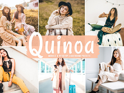 Quinoa Mobile & Desktop Lightroom Presets