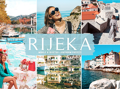 Rijeka Mobile & Desktop Lightroom Presets aesthetic tones beautiful presets blogger presets desktop presets dreamy presets impressive presets influencer presets instagram presets lovely presets modern presets natural presets photo editing portrait presets professional presets simple presets travel presets unique presets warm presets