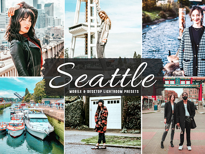 Seattle Mobile & Desktop Lightroom Presets