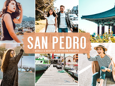 San Pedro Mobile & Desktop Lightroom Presets