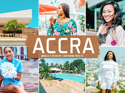 Accra Mobile & Desktop Lightroom Presets aesthetic tones beautiful presets blogger presets desktop presets dreamy presets impressive presets influencer presets instagram presets lovely presets modern presets natural presets photo editing portrait presets professional presets simple presets travel presets unique presets warm presets