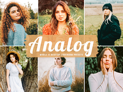 Analog Mobile & Desktop Lightroom Presets