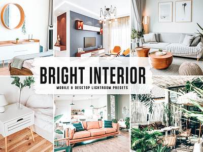 Bright Interior Mobile & Desktop Lightroom Presets