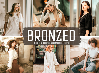 Bronzed Mobile & Desktop Lightroom Presets aesthetic tones blogger presets design desktop presets illustration impressive presets influencer presets instagram presets luxury presets travel presets