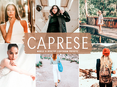 Caprese Mobile & Desktop Lightroom Presets luxury presets