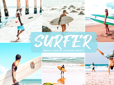 Surfer Mobile & Desktop Lightroom Presets