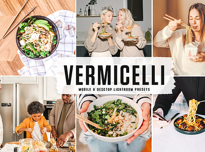 Vermicelli Mobile & Desktop Lightroom Presets lovely presets