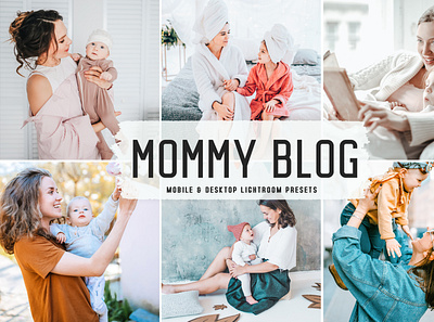 Mommy Blog Mobile & Desktop Lightroom Presets travel presets