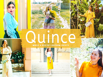 Quince Mobile & Desktop Lightroom Presets