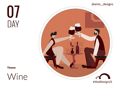 Mad Design challenge - Day 7 (Wine) abstract art background bottle characters date night design grain effect illustration illustrator cc madrasters patterns typography vector wine wine glass