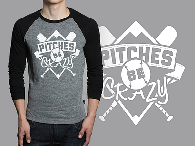 Pitches Be Crazy baseball logo mark shirt softball sports team tshirt