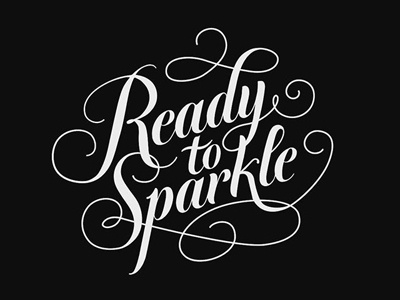 Ready To Sparkle black and white bw handlettering lettering typography