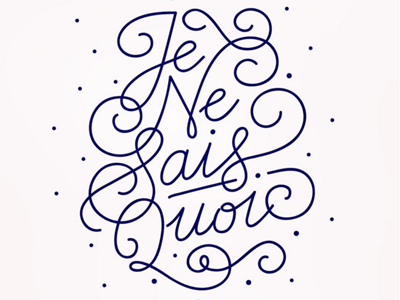 Je Ne Sais Quoi black and white bw handlettering je ne sais quoi lettering monoline typography