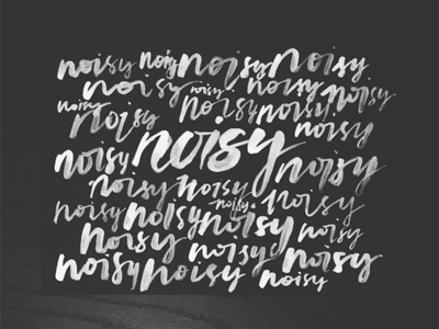 Noisy