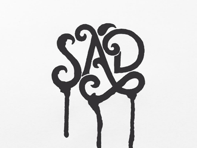 Sad black and white bw expressive handlettering ink inktober lettering sad tear typography