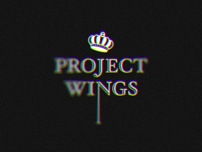 Project Wings black blur crown lens lettering symbol typography white