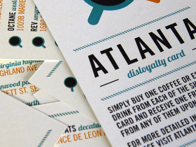 Atlanta Disloyalty Card atlanta atlanta disloyalty coffee disloyalty