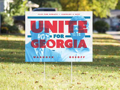 Unite For Georgia campaign political politics printdesign runoff typography yardsign