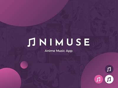 Animuse - Anime Music App Brand anime app design brand identity branding branding design daily ui dailyui design logo logo design logodesign music music app music art music player player purple ui uiux ux
