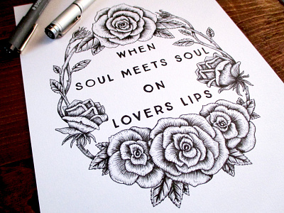 WIP When Soul Meets Soul On Lovers Lips doodle drawing flower illustration ink quote sketch