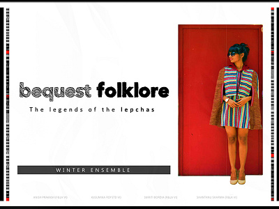 Bequest Folklore - Award winning Apparel Range apparel collection design fashion garment handloom india lepcha nift range sutra textile