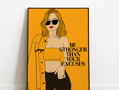 BE STRONGER THAN YOUR EXCUSES art design illustration trends typography