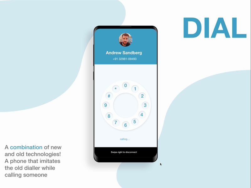 Dial - A combination of old and new phones!