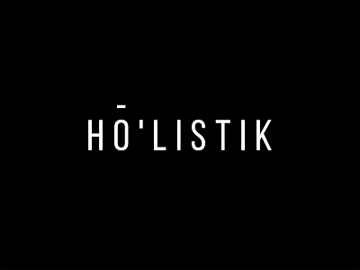 Hō'listik wordmark branding design fashion identity lettering logo mark minimal minimalistic skincare typography