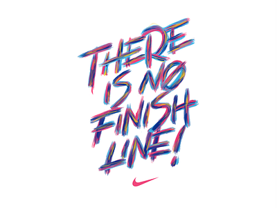 There is no finish line. brand branding calligraphy collateral hand lettered lettering