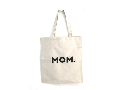 Mom Tote Product Design product design screen printing