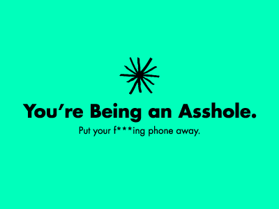 You're Being an Asshole. asshole futura phone tumblr