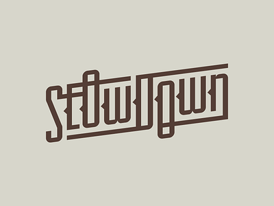 Slow Down lettering skillshare slow down