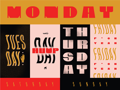 Days of the week black design digital illustration gold lettering pink type typography