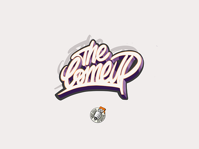 The Come Up. andrew celis andy celis custom lettering graffiti art lettering logotype phoenix street art street style