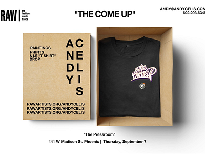 The Come Up// RAWartists PHX 9.6 andrew celis andy celis art show artist designer fashion phoenix raw streetstyle streetwear thecomeup