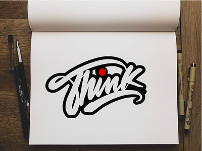 Think. Client Logotype Design arizona design graffiti hand lettering handmade font logo logotype phoenix street style tempe