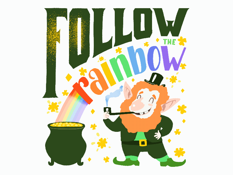 Follow The Rainbow animation follow the rainbow gif gold hand drawn illustrator leprechaun lettering luck procreate rainbow saint paddys saint patricks