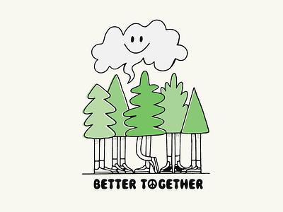 Better Together artist colour illustration design drawing fun graphic design illustration illustrator outdoor positive trees typography