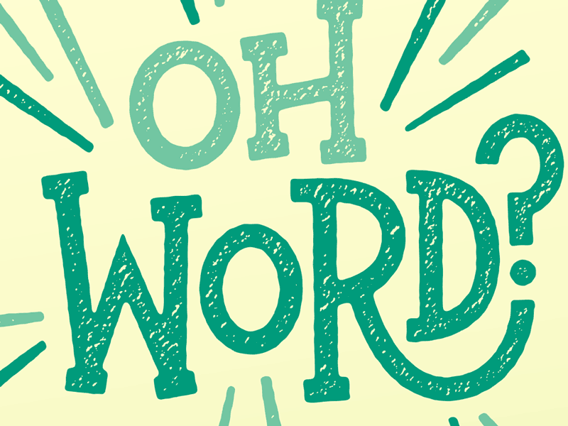 Oh Word? illustration josh lafayette lettering question mark texture word