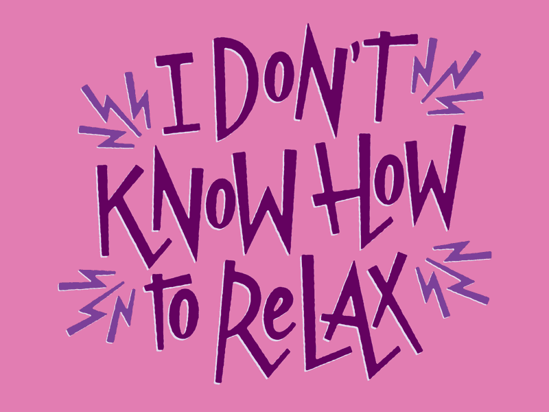 How To Relax