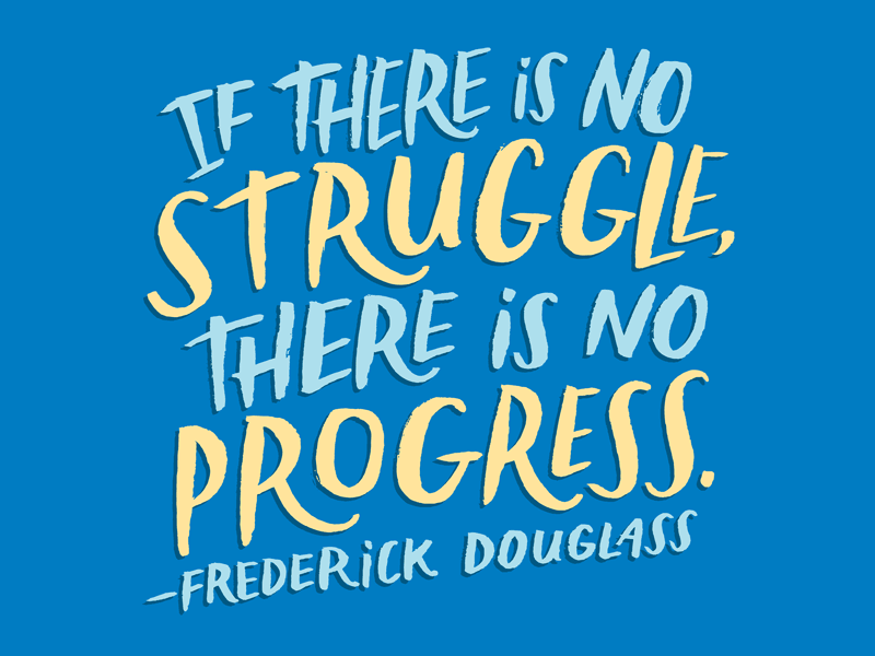 Frederick Douglass on Progress art frederick douglass illustration josh lafayette lettering politics progress quote struggle typography