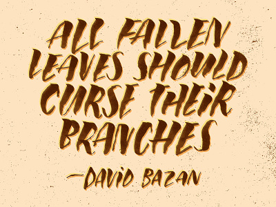 Fallen Leaves art david bazan illustration josh lafayette lettering philosophy typography