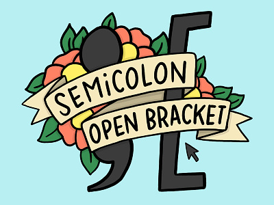 semicolon open bracket art flash illustration josh lafayette lettering lol open bracket semicolon tattoo typography