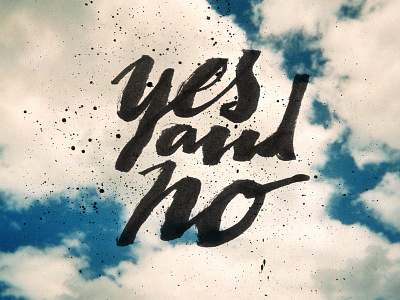 Yes and No art clouds illustration josh lafayette lettering no typography yes