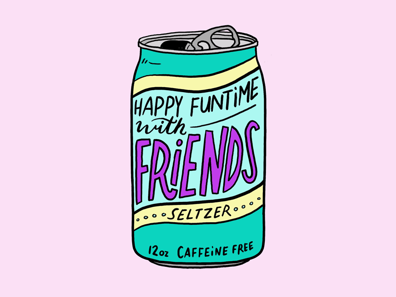HFTWF Seltzer art caffeine free can friends fun happy illustration josh lafayette lol seltzer time