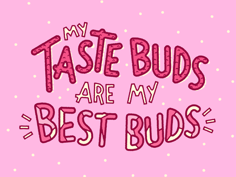 Taste Buds (V2) art bff illustration josh lafayette lettering lol pink taste buds typography