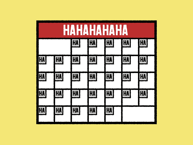 The Laughing Calendar art calendar illustration josh lafayette lettering lol time typography
