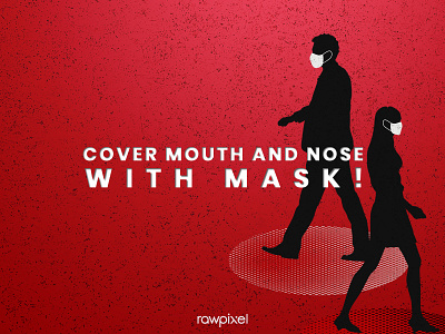 COVID-19 : Cover mouth and nose